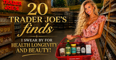 Healthy Trader Joe’s  Grocery Finds: A Holistic  Wellness Guide to Eating Healthy  on a Budget
