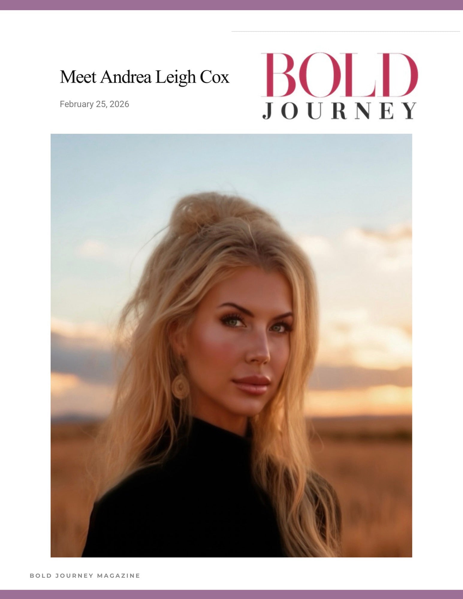 Post 6: Reconnecting, Magazine Features & Bold Journey